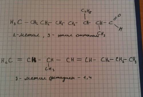Составте структурные формулы 2 метил 3 этил октаналь 3 метил октадиен 1,4
