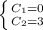 \left \{ {{C_1=0} \atop {C_2=3}} \right.