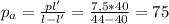 p_{a}= \frac{pl'}{l-l'} = \frac{7,5*40}{44 - 40} = 75