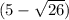 (5-\sqrt{26})