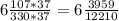 6\frac{107*37}{330*37}=6\frac{3959}{12210}