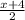 \frac{x + 4}{2}