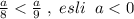 \frac{a}{8}