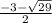 \frac{-3-\sqrt{29} }{2}