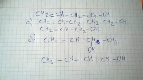 Для вещества с формулой ch2=ch-ch2-ch2-oh напишите структурные формулы а) двух гомологов б) двух изо