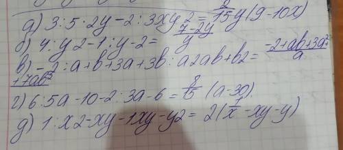 Сложение и вычитание дробей а)3/5x2y-2/3xy2= г)6/5a-10-2/3a-6= б)4/y2-1/y-2= д)1/x2-xy-1xy-y2= в)-2/