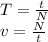 T=\frac{t}{N} \\v=\frac{N}{t} \\