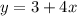 y=3+4x\\ \\