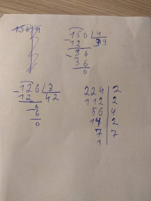 Нужно мне давали контрольную надо было делить на сколько делится 156 и 126 я вас мне и нужно разложи