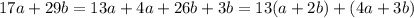 17a+29b=13a+4a+26b+3b=13(a+2b)+(4a+3b)