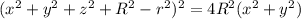 (x^2+y^2+z^2+R^2-r^2)^2=4R^2(x^2+y^2)