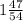 1 \frac{47}{54}