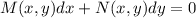 M(x,y)dx+N(x,y)dy=0