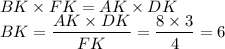 BK\times FK=AK\times DK\\ BK=\dfrac{AK\times DK}{FK}=\dfrac{8\times3}{4}=6