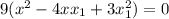 9(x^2-4xx_1+3x_1^2)=0