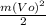 \frac{m(Vo)^2}{2}