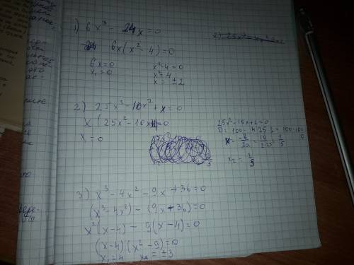 Решите уравнения 1)6x^3-24x=0 2)25x^3-10x^2+x=0 3) x^3-4x^2-9x+36=0