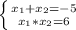 \left \{ {{x_1+x_2=-5} \atop {x_1*x_2=6}} \right.