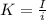 K = \frac{I}{i}