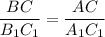 \displaystyle \frac{BC}{B_{1} C_{1} } =\frac{AC}{A_{1} C_{1} }