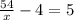 \frac{54}{x} - 4 = 5