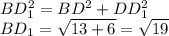 BD_{1}^{2}=BD^{2}+DD_{1}^{2}\\BD_{1}=\sqrt{13+6}=\sqrt{19}