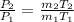 \frac{P_2}{P_1} = \frac{m_2 T_2}{m_1 T_1}