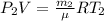 P_2 V = \frac{m_2}{\mu} RT_2