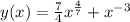 y(x) = \frac{7}{4} {x}^{ \frac{4}{7} } + {x}^{ - 3}