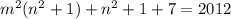 m^2(n^2+1)+n^2+1+7 =2012