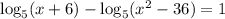 \log_5 (x+6)-\log_5 (x^2-36)=1