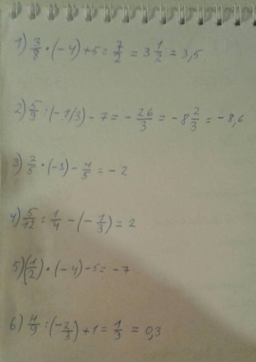 1)3/8×(-4)+5=? 2)5/9: (-1/3)-7=? 3)2/5×(-3)-4/5=? 4)5/12: 1/4-(-1/3)=? 5)(1/2)×(-4)-5=? 6)4/9: (-2/3