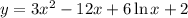 \[y=3{x^2}-12x+6\ln x+2\]