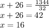 x+26=\frac{1344}{32}\\ x+26=42\\x=16