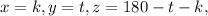 x=k, y=t, z=180-t-k,