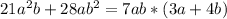 21a^2b+28ab^2=7ab*(3a+4b)