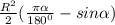 \frac{R^{2} }{2} (\frac{\pi \alpha }{180^{0} } -sin\alpha )