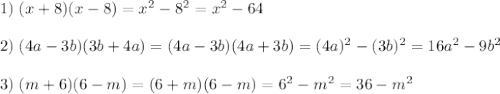 1)\;(x+8)(x-8)=x^2-8^2=x^2-64\\\\2)\;(4a-3b)(3b+4a)=(4a-3b)(4a+3b)=(4a)^2-(3b)^2=16a^2-9b^2\\\\3)\;(m+6)(6-m)=(6+m)(6-m)=6^2-m^2=36-m^2