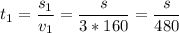 \displaystyle t_1=\frac{s_1}{v_1}=\frac{s}{3*160} =\frac{s}{480}