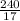 \frac{240}{17}