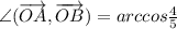 \angle(\overrightarrow{OA} ,\overrightarrow{OB})=arccos\frac{4}{5}