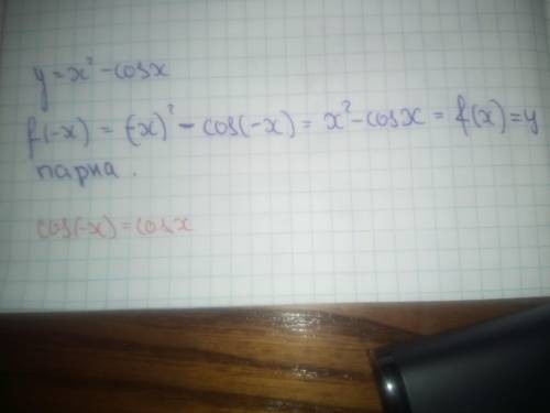 Перевірити на парність y=x^2-cosx​