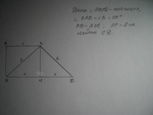 В прямоугольной трапеции ABCD AB перпендикулярна AD основа BC вдвое меньше АD а диагональ AC равна 2