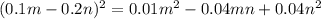 (0.1m-0.2n)^{2}=0.01m^{2}-0.04mn+0.04n^{2}