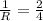 \frac{1}{R}= \frac{2}{4}