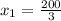 x_1=\frac{200}{3}