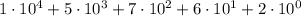 1\cdot 10^4+5\cdot 10^3+7\cdot 10^2+6\cdot 10^1+2\cdot 10^0