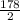 \frac{178}{2}