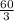 \frac{60}{3}