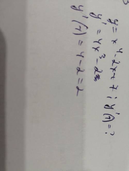 Найдите угловой коэффициент касательной к графику функции: y=x^4-2x+7 с абсциссой х0=1